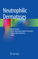 Neutrophilic Dermatoses 3030102440 Book Cover