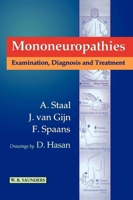 Mononeuropathies: Examination, Diagnosis and Treatment 0702017795 Book Cover