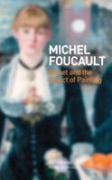 Manet and the Object of Painting 1854379968 Book Cover