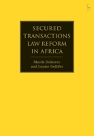 Secured Transactions Law Reform in Africa 1509952128 Book Cover