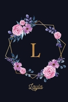 Layla: Monogram Initial Personalized Notebook Journal Gift For Girls And Women - Pink Floral 165229368X Book Cover