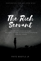 The Rich Servant 1098382242 Book Cover