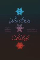 Winter Child 1988298067 Book Cover