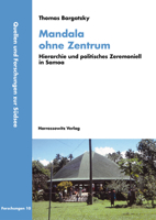 Mandala Ohne Zentrum: Hierarchie Und Politisches Zeremoniell in Samoa 3447120045 Book Cover