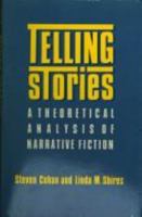 Telling Stories: A Theoretical Anlysis of Narrative Fiction 0415013879 Book Cover