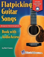 Flatpicking Guitar Songs Book & audio CD 1893907414 Book Cover