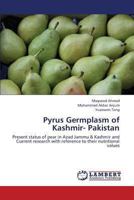 Pyrus Germplasm of Kashmir- Pakistan 3659422576 Book Cover