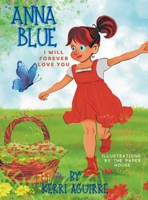 Anna Blue I Will Forever Love You 1088208916 Book Cover