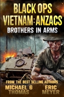 Brothers in Arms (Black Ops Vietnam: Anzacs) B0DTHF4MGN Book Cover