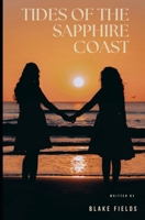 Tides of the Sapphire Coast B0FTG5JNM5 Book Cover