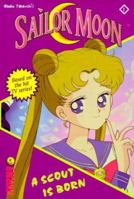 Sailor Moon the Novels: A Scout Is Born (Mixx Readz, 1) 1892213117 Book Cover