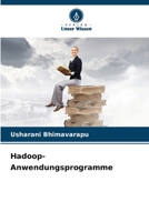 Hadoop-Anwendungsprogramme (German Edition) 6209688985 Book Cover