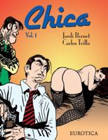 Chica, Vol. 1 1561635049 Book Cover