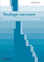 Theologie Von Unten 3743963744 Book Cover