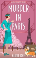 Murder in Paris (Lottie Sprigg Travels 1920s Cozy Mystery Series) 1739676645 Book Cover