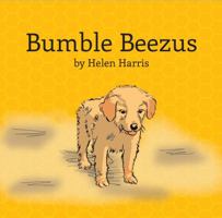 Bumble Beezus 0692910859 Book Cover