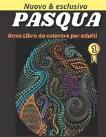 Libro da colorare uovo di Pasqua per adulti: Divertente attività Grande uovo di Pasqua Libro da colorare B091GR7MKH Book Cover