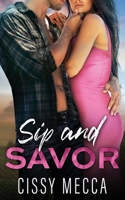 Sip and Savor B0DM5D67YG Book Cover