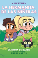 Bruja de Karen (La Hermanita de las Niñeras) B0GN2G5GCT Book Cover