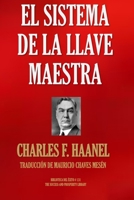 El Sistema de la Llave Maestra (Biblioteca del Éxito) 1693651084 Book Cover