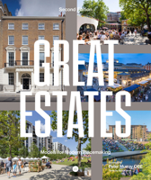 Great Estates: Models for Modern Placemaking 1915722144 Book Cover