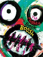 The Mighty Book of Boosh 1847673228 Book Cover