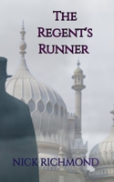 The Regent's Runner B0HB5R597H Book Cover