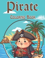 Pirate Coloring Book For Children: Yo Ho Ho! Fun Pirate Coloring Pages B0CLCCFT49 Book Cover