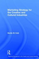 Marketing Strategy for Creative and Cultural Industries 1138913626 Book Cover