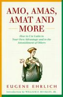 Amo, Amas, Amat and More 0062720171 Book Cover