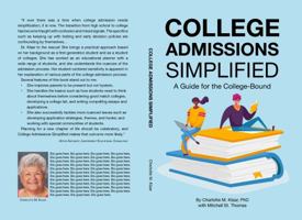 College Simplified: A Guide for the College-Bound 0578333848 Book Cover