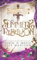 Summer's Rebellion 1695650182 Book Cover