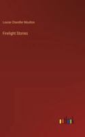 Firelight Stories 3385345642 Book Cover