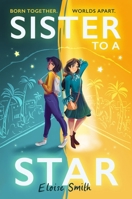 Sister to a Star 1912626713 Book Cover