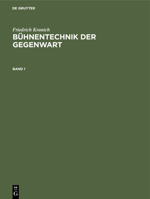 Bühnentechnik der Gegenwart Bühnentechnik der Gegenwart (German Edition) 3486759388 Book Cover