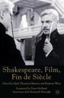 Shakespeare, Film, Fin De Siecle 033377664X Book Cover