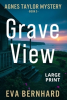 Grave View – Large Print Novel 199778713X Book Cover