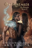 Oathbreaker (The Godhunter Series Book 3) 1491219017 Book Cover