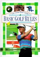 Basic Golf Rules 0831774827 Book Cover