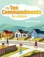 The Ten Commandments for Children 0916206300 Book Cover