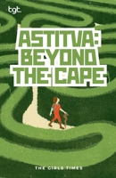 Astitva: Beyond the Cape (Tgt) B0GP35KY7S Book Cover