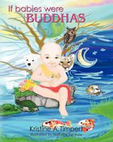 If Babies Were Buddhas 1439272336 Book Cover