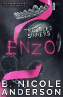 Enzo: Troubled Sinners (Troubled Sinners Trilogy) B0FJWY1743 Book Cover