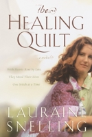 The Healing Quilt 1578565383 Book Cover