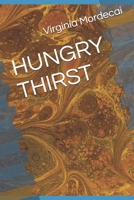 HUNGRY THIRST 1686012314 Book Cover