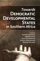 Towards Democratic Development States in Southern Africa 1779223072 Book Cover