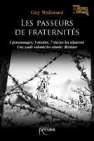 Les Passeurs de Fraternités (French Edition) 2823134077 Book Cover
