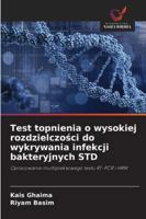 Test topnienia o wysokiej rozdzielczości do wykrywania infekcji bakteryjnych STD 6208728150 Book Cover