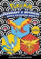 PokéMon: Legendary & Mythical Adult Colouring Book 1761291564 Book Cover