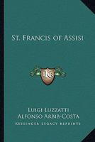 St. Francis of Assisi 1425476503 Book Cover